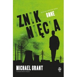 Zniknięcia. Seria Gone. Tom 1