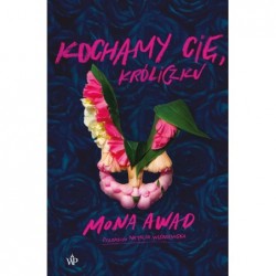 Kochamy cię, Króliczku