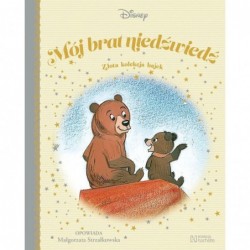 Mój brat niedźwiedź Złota...