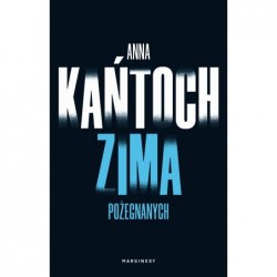 Zima pożegnanych. Krystyna...