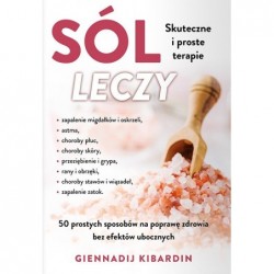Sól leczy. Skuteczne i...