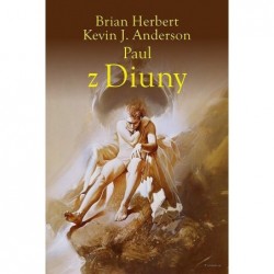 Kroniki Diuny. Paul z Diuny
