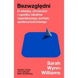 Bezwzględni. O władzy,...