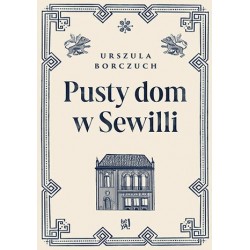 Pusty dom w Sewilli