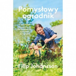 Pomysłowy ogrodnik. 70...