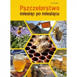 Pszczelarstwo miesiąc po...