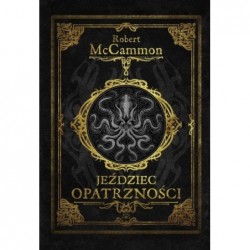 Jeździec opatrzności. Cykl...