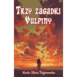 Trzy zagadki Vulpiny