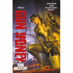Gun Honey. Tom 3. Kurs...