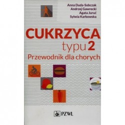 Cukrzyca typu 2 Przewodnik...