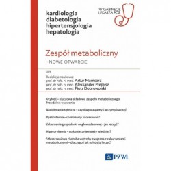Zespół metaboliczny – nowe...