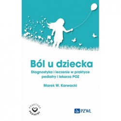Ból u dziecka. Diagnostyka...