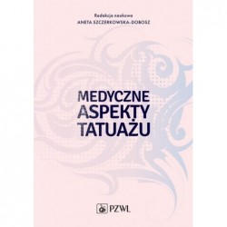 Medyczne aspekty tatuażu