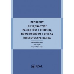 Problemy pielęgnacyjne...