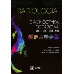 Radiologia. Diagnostyka...