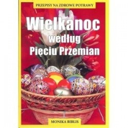 Wielkanoc według Pięciu...