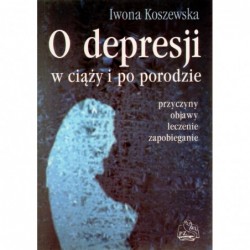 O depresji w ciąży i po...