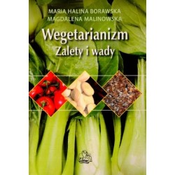 Wegetarianizm. Zalety i wady