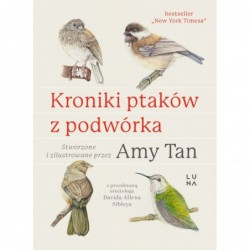 Kroniki ptaków z podwórka