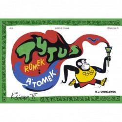 Tytus, Romek i A',Tomek...