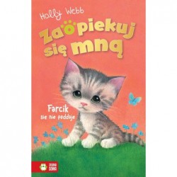 Zaopiekuj się mną. Farcik...