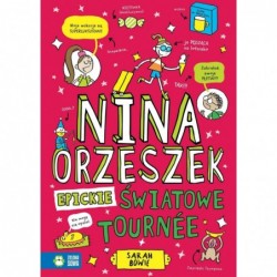 Nina Orzeszek. Epickie...