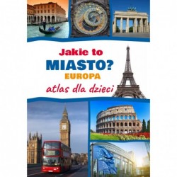 Jakie to miasto? Europa....