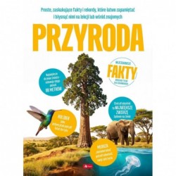 Przyroda. Najciekawsze fakty