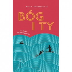 Bóg i Ty. 34 drogi do...