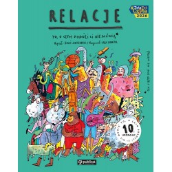 Relacje. To, o czym dorośli...