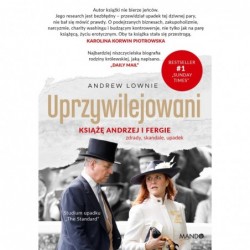 Uprzywilejowani. Książę...