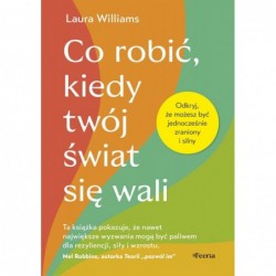 Co robić, kiedy twój świat...