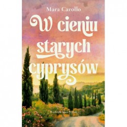 W cieniu starych cyprysów