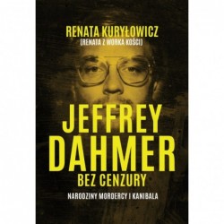 Jeffrey Dahmer bez cenzury....