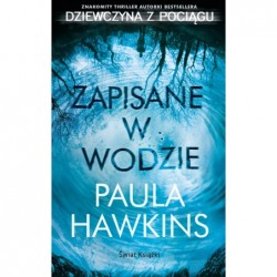 Zapisane w wodzie (wydanie...