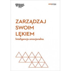 Zarządzaj swoim lękiem....
