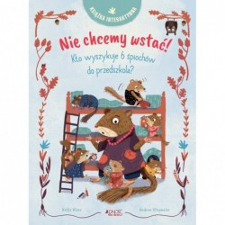 Nie chcemy wstać! Kto...