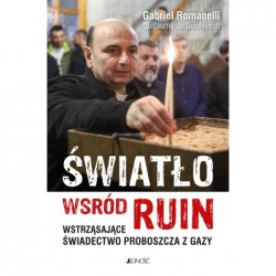 Światło wśród ruin....