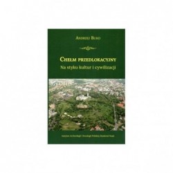 Chełm przedlokacyjny Na...