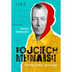 Wojciech Młynarski. Mamy...