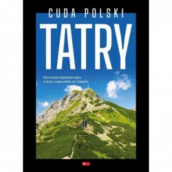 Cuda Polski. Tatry