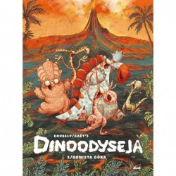 Dinoodyseja. Ognista góra....