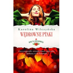 Wędrowne ptaki. Cykl Rok na...