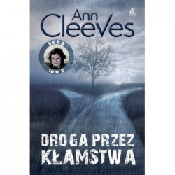 Droga przez kłamstwa. Seria...