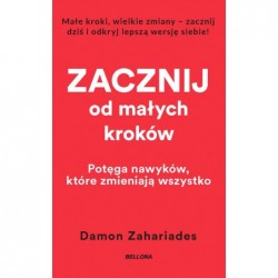 Zacznij od małych kroków...