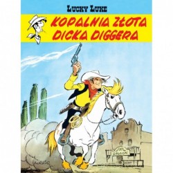 Lucky Luke. Kopalnia złota...