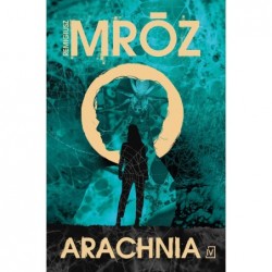 Arachnia. Cykl Langer. Tom 4