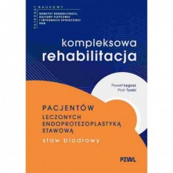 Kompleksowa rehabilitacja...