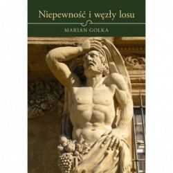 Niepewność i węzły losu