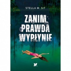 Zanim prawda wypłynie